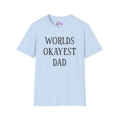Worlds Okayest Dad Adult T-shirt