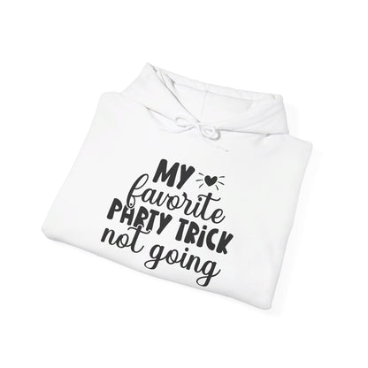 My Favorite Party Trick Not Going Heavy Blend™ Hooded Sweatshirt