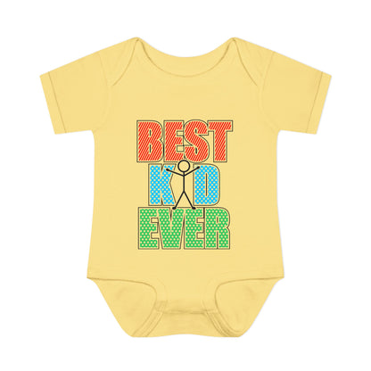Best Kid Ever (Colorful) Infant Baby Rib Bodysuit