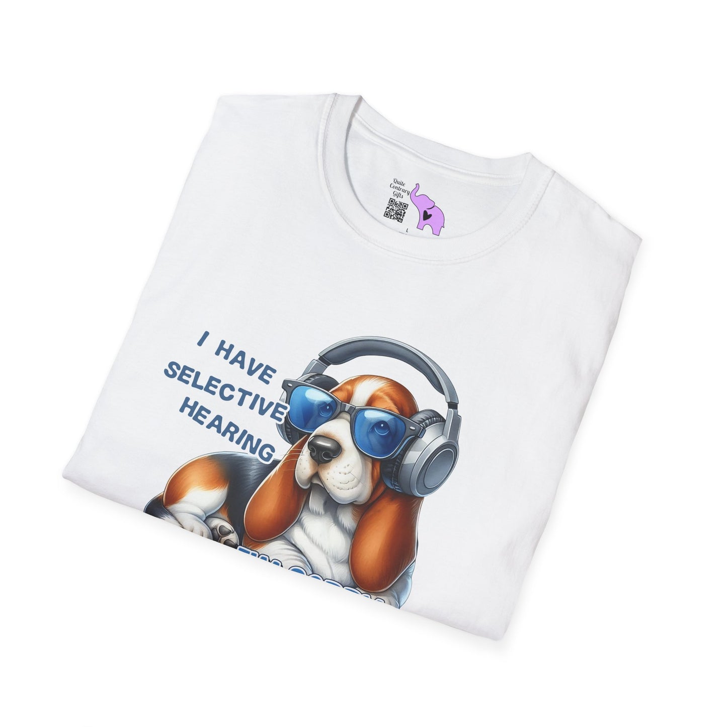 I Have Selective Hearing... Adult T-shirt