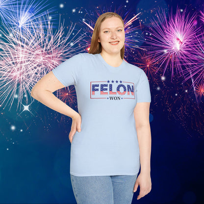 Felon Won Adult T-shirt