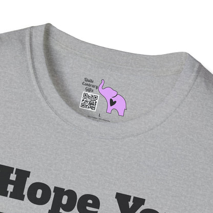 I Hope You Win The War You Tell No One About Adult T-shirt