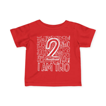 I Am Two Typography Infant T-Shirt