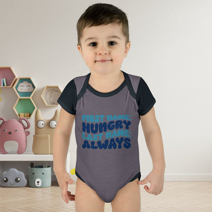 First Name: Hungry Last Name: Always Infant Baby Rib Bodysuit