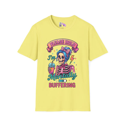 Please Hold I'm Mentally Buffering Adult T-shirt
