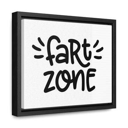 Fart Zone Canvas Wraps, Horizontal Frame