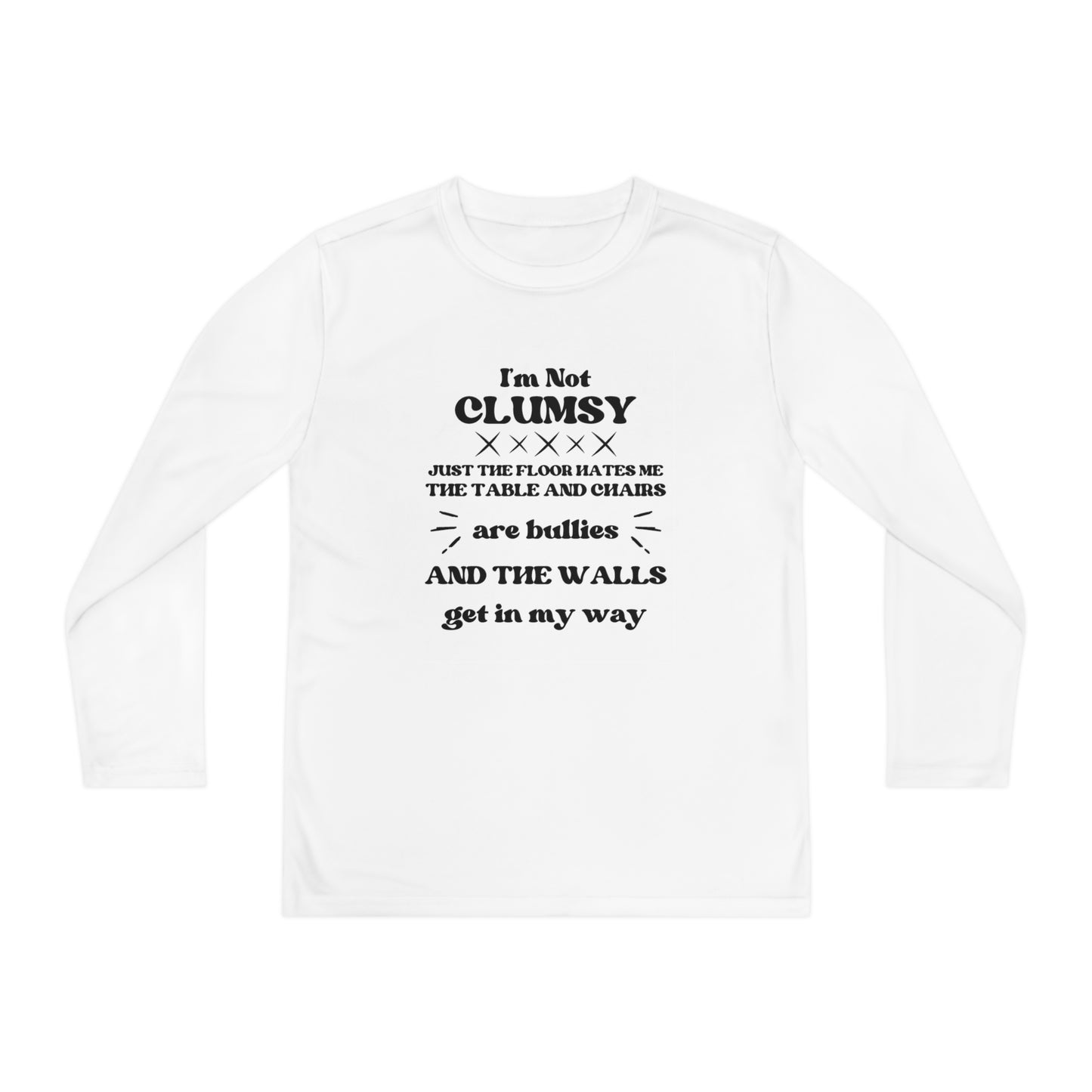 I'm Not Clumsy Youth Long Sleeve Tee