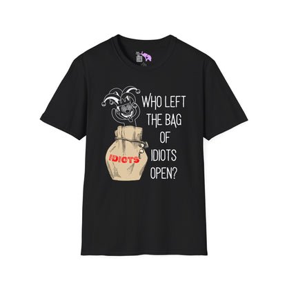 Who Left The Bag of Idiots Open Adult T-shirt