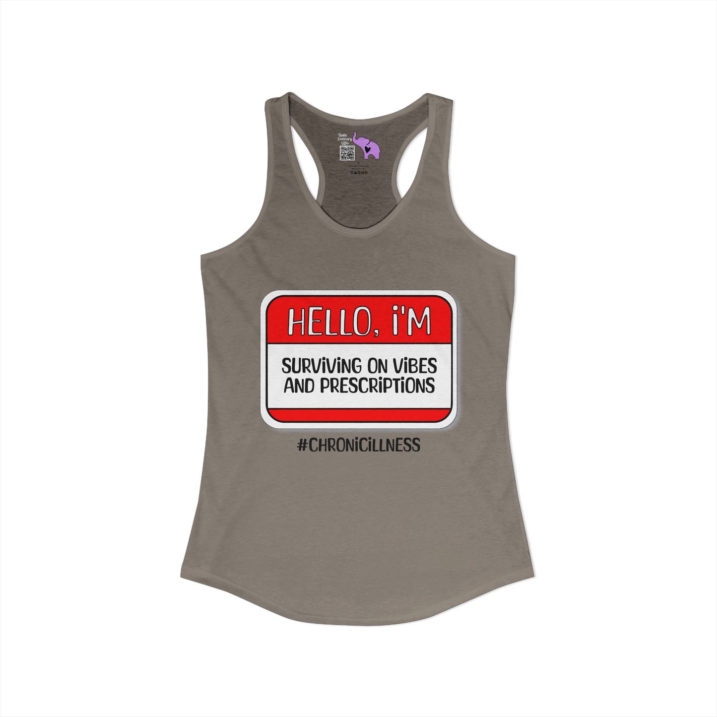 Hello, I'm Surviving on Vibes and Prescriptions Women's Ideal Racerback Tank