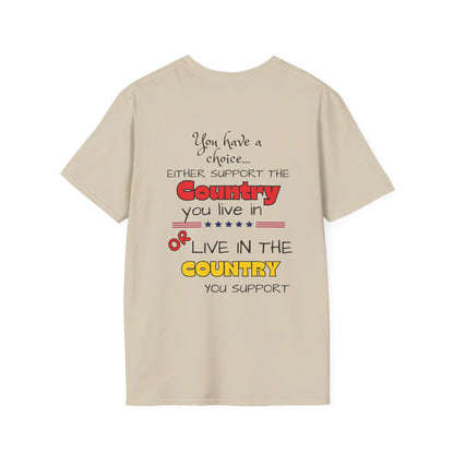 You Have a Choice Adult T-shirt