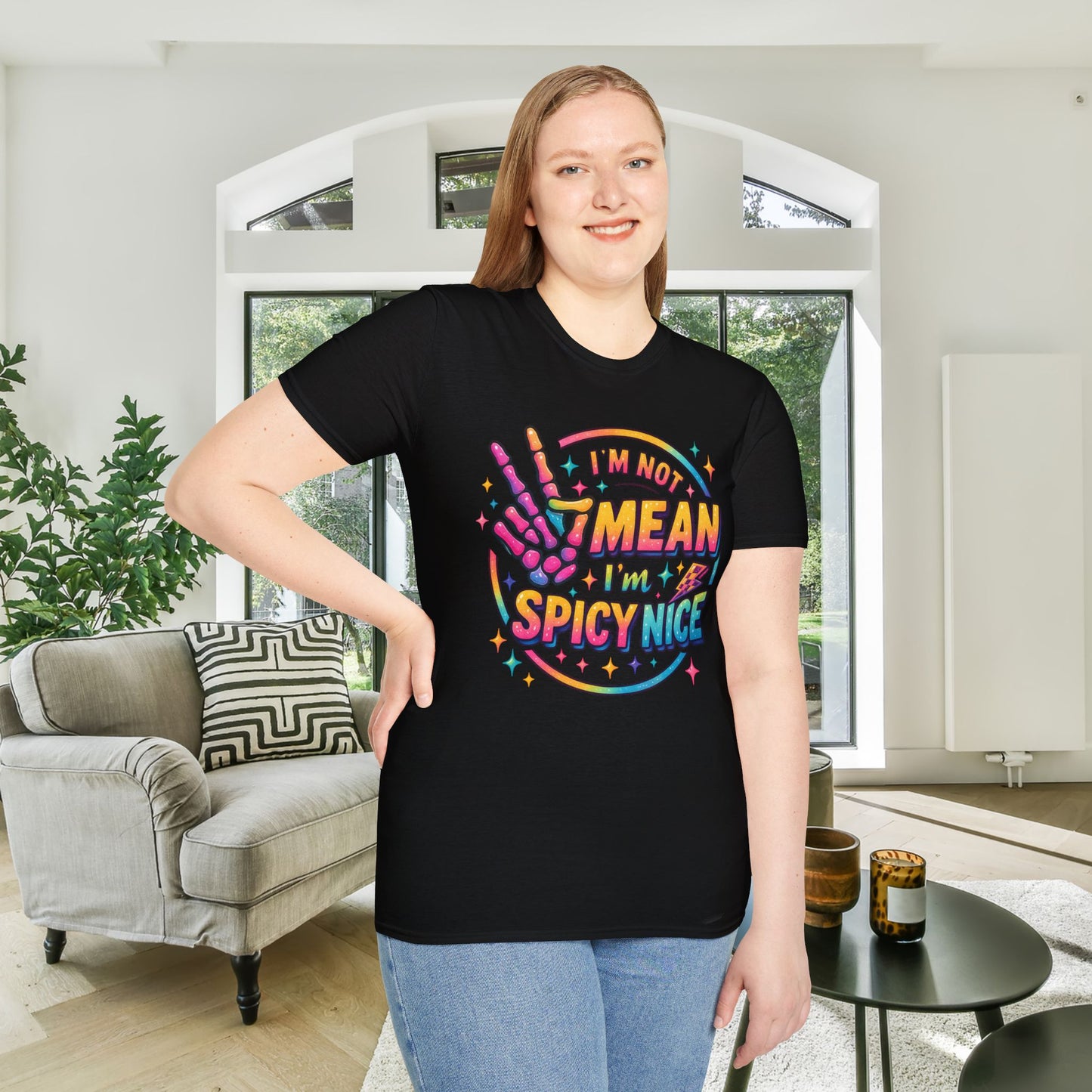 I'm Not Mean I'm Spicy Nice Adult T-shirt