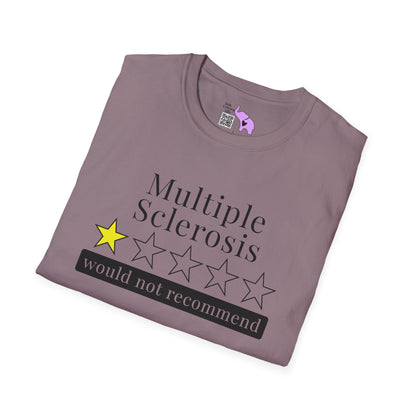 Multiple Sclerosis 1 Star Would Not Recommend Adult T-shirt