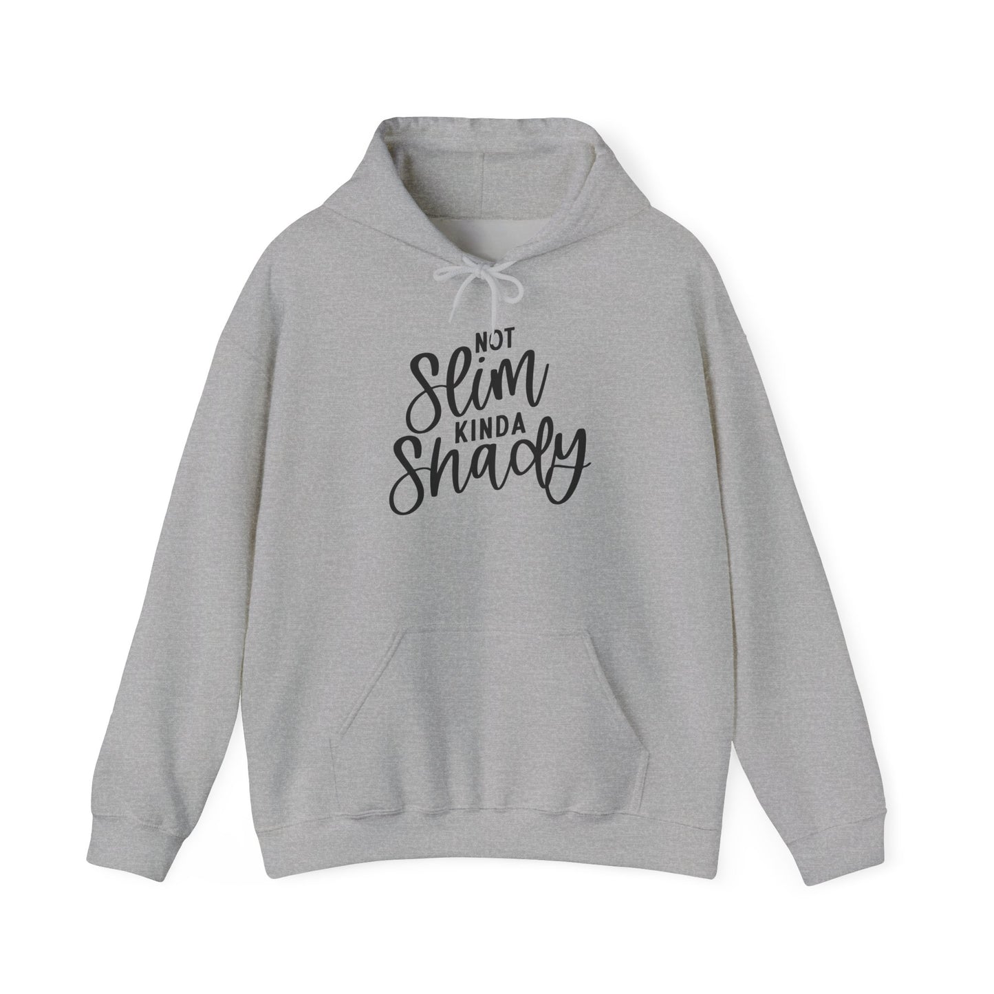 Not Slim Kinda Shady Heavy Blend™ Hooded Sweatshirt