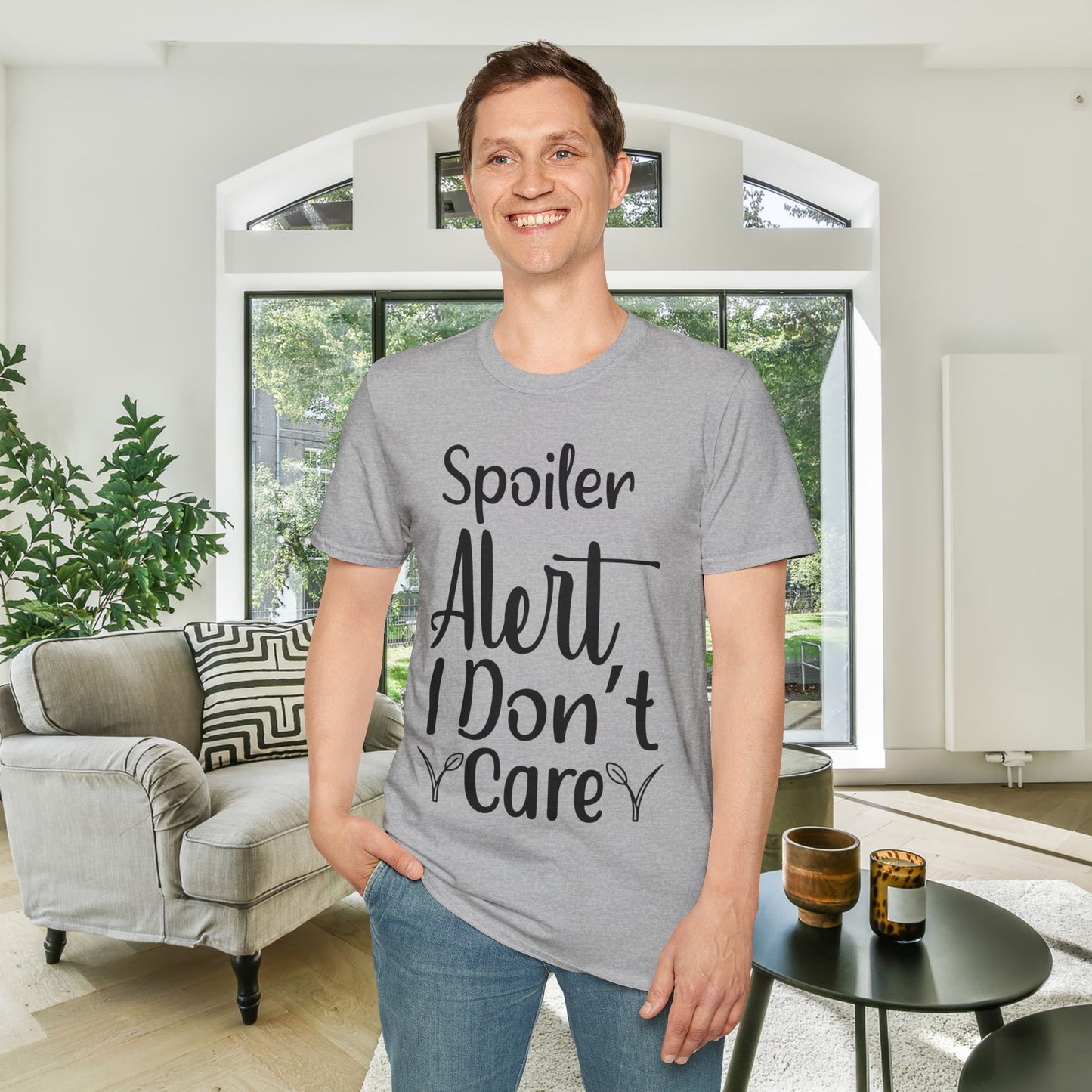 Spoiler Alert I Don't Care Adult T-shirt