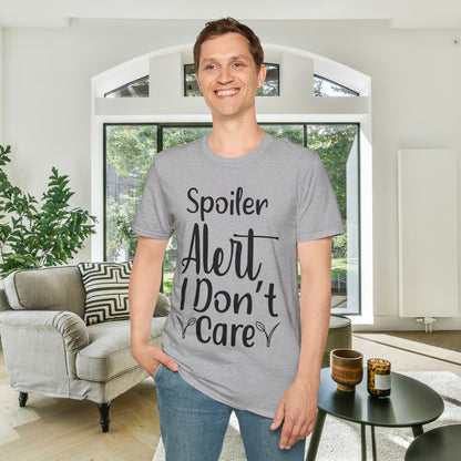 Spoiler Alert I Don't Care Adult T-shirt