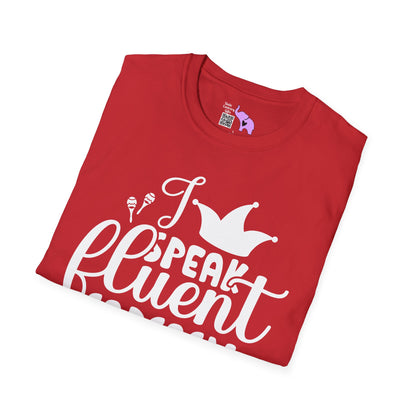 I Speak Fluent Sarcasm Adult T-shirt