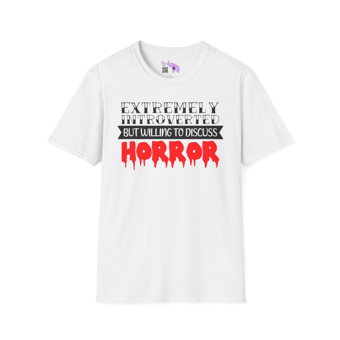Extremely Introverted But Willing To Discuss Horror Adult T-shirt