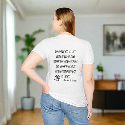 "Go With Purpose In Heart" Hinckley Quote T-shirt