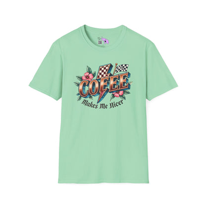 Coffee Makes Me Nicer Adult T-shirt