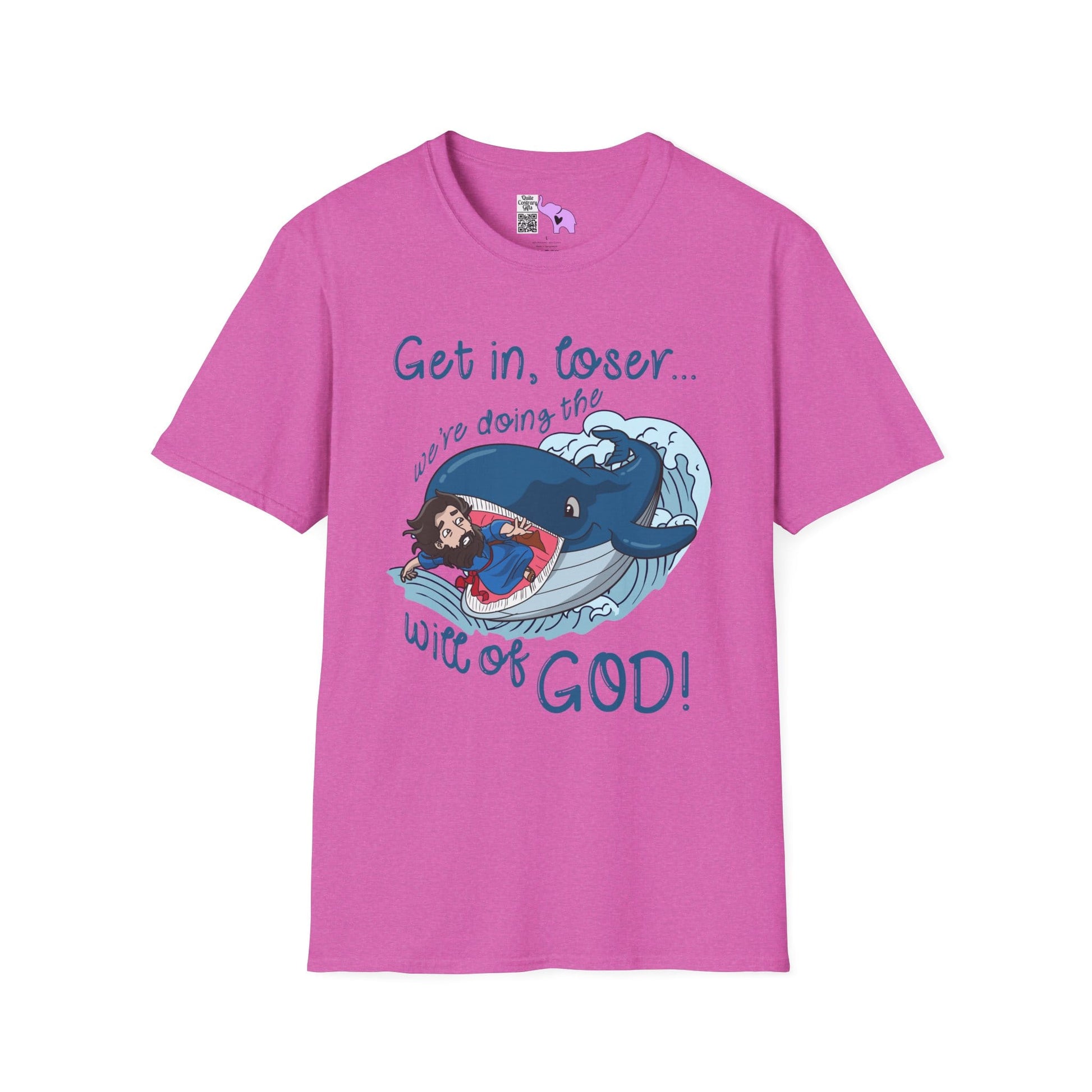 Get In Loser, We're Doing The Will of God! Adult T-shirt