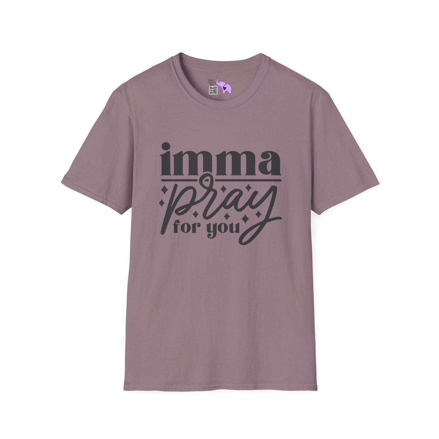 Imma Pray For You Adult T-shirt
