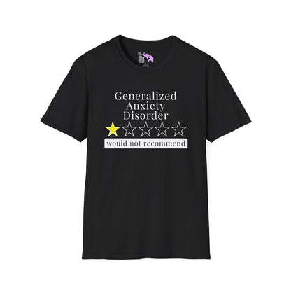 Geralized Anxiety Disorder 1 Star Would Not Recommend Adult T-shirt