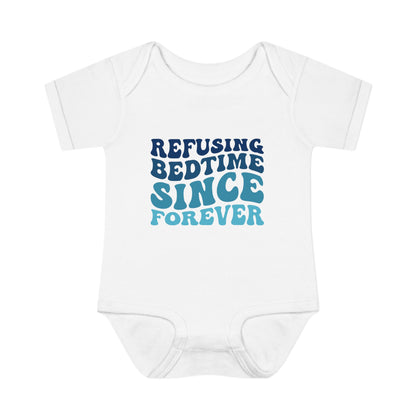 Refusing Bedtime Since Forever Baby Rib Bodysuit