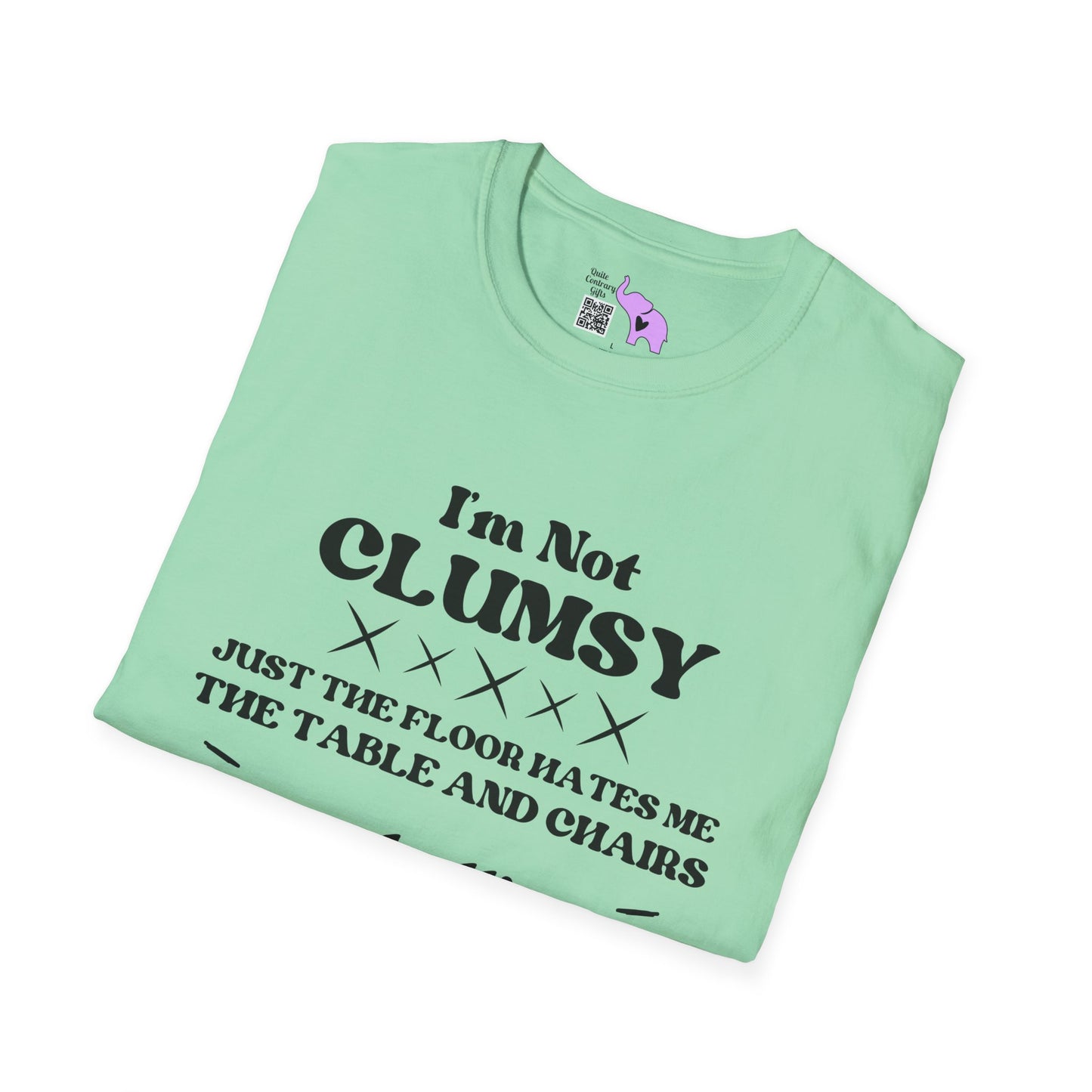 I'm Not Clumsy Adult T-shirt