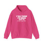 Y'all Think I'm Mean Wait 'Til I Don't Like You Adult Heavy Blend™ Hoodie