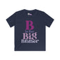 B is for Big Brother Youth Softstyle Tee