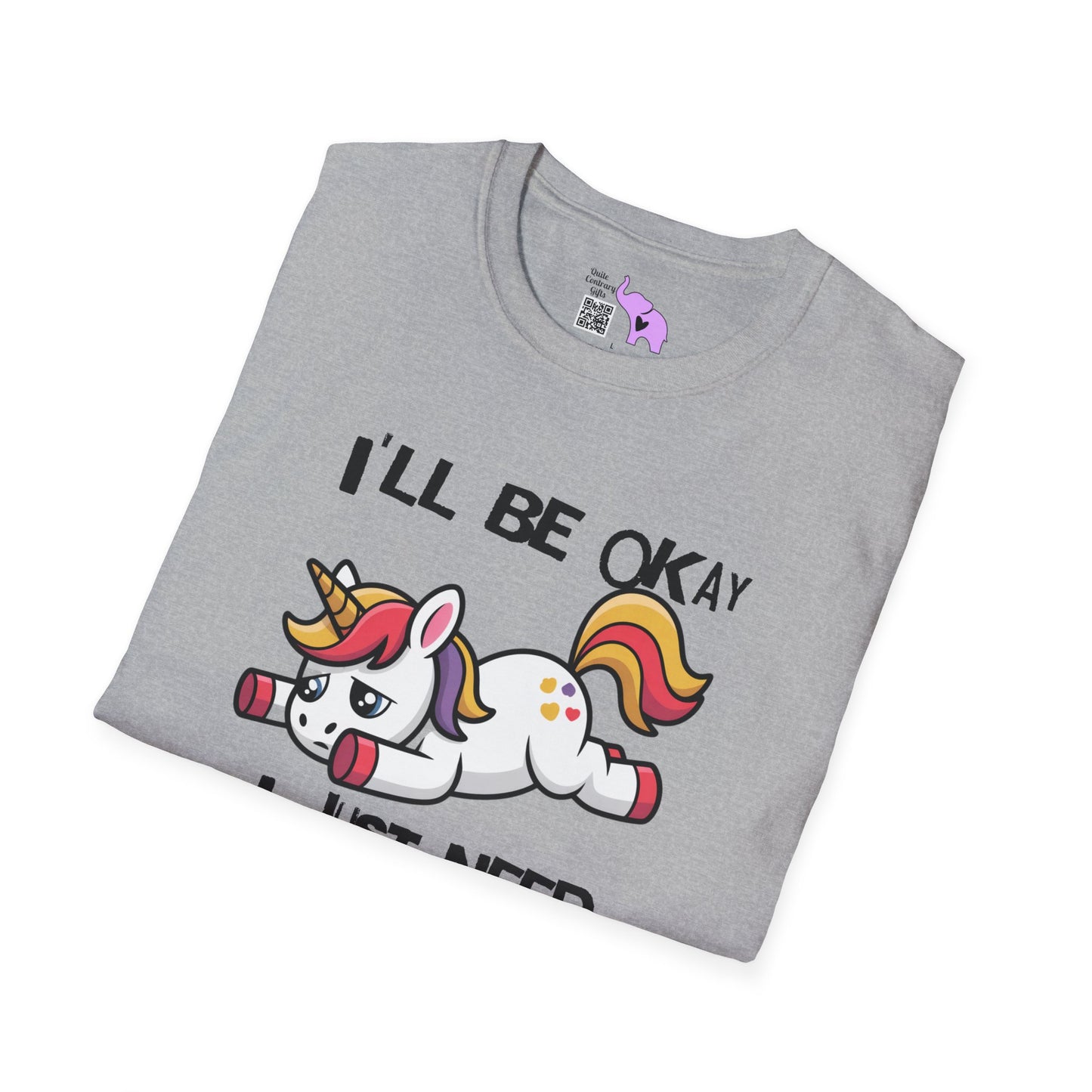 I'll Be Okay I Just Need To Be Dramatic First (Unicorn) Adult T-shirt