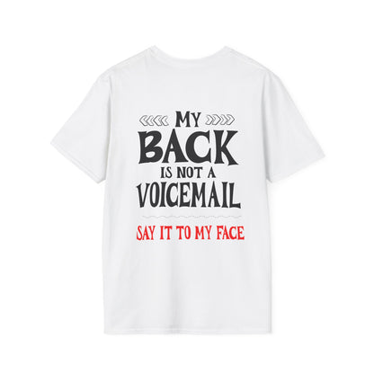 My Back is not a Voicemail... Adult T-shirt