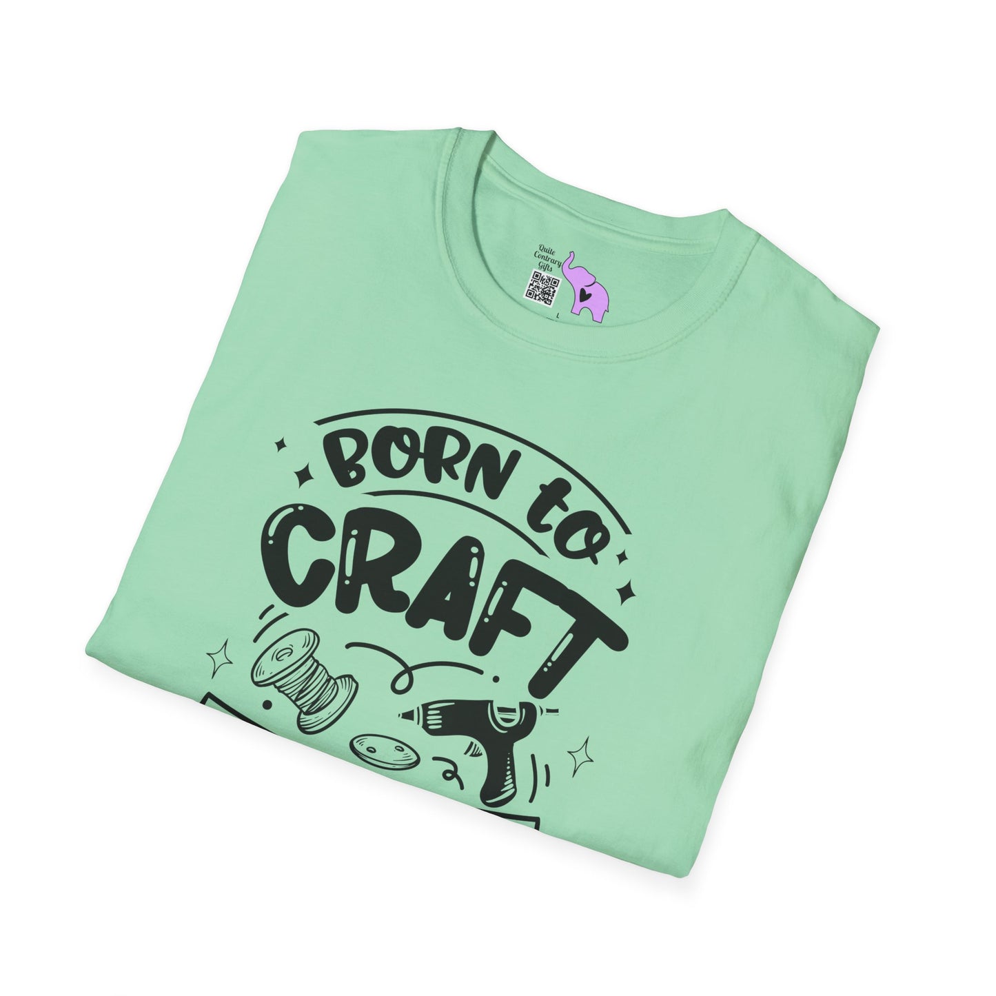 Born To Craft Forced To Work Adult T-shirt