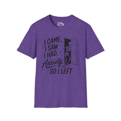 I Came I Saw I Had Anxiety So I Left Adult T-shirt