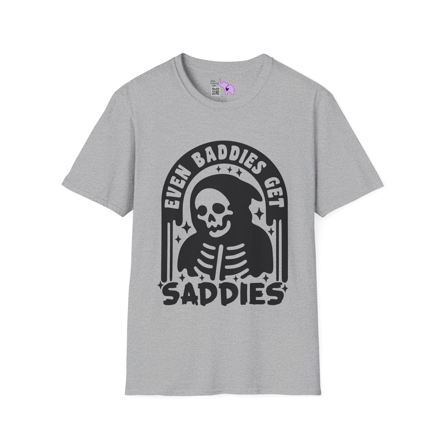 Even Baddies Get Saddies Adult T-shirt