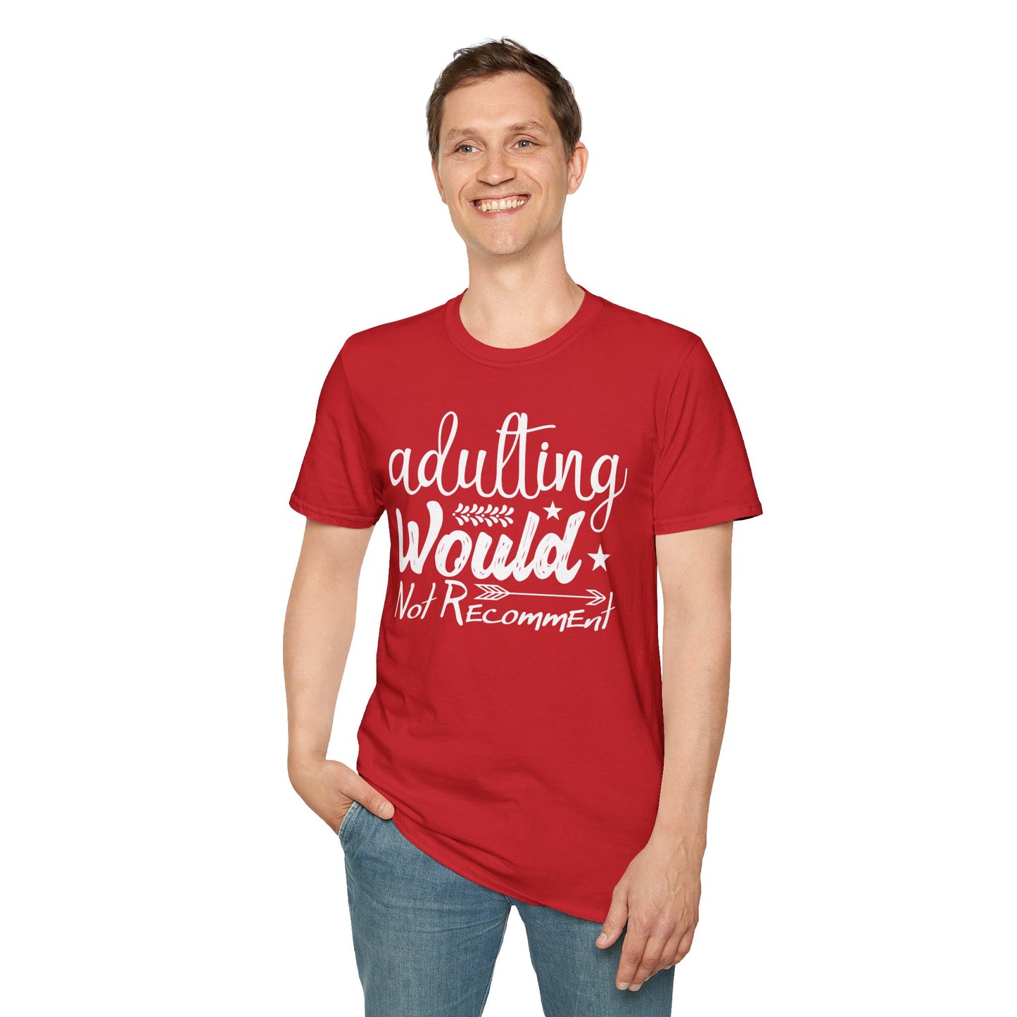 Adulting: Would Not Recommend T-shirt