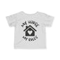 My House My Rules Infant Soft T-Shirt