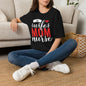 Wife Mom Nurse Adult T-shirt