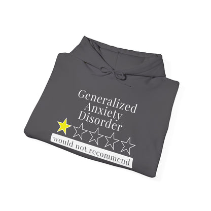 Generalized Anxiety Disorder 1 Star Would Not Recommend Heavy Blend™ Hooded Sweatshirt