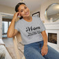 Mom The Title That Means The Most Adult T-shirt