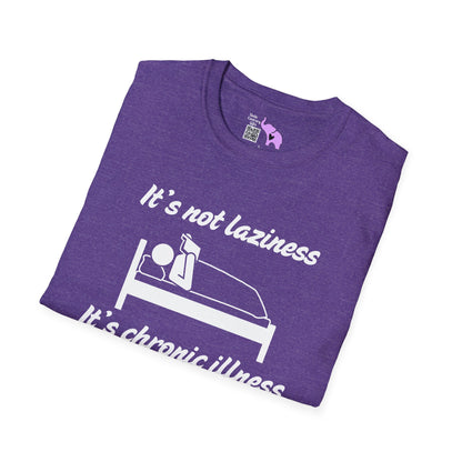 It's Not Laziness It's Chronic Illness Adult T-shirt