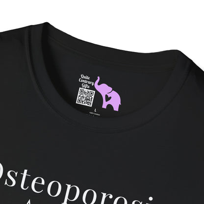 Osteoporosis 1 Star Would Not Recommend Adult T-shirt