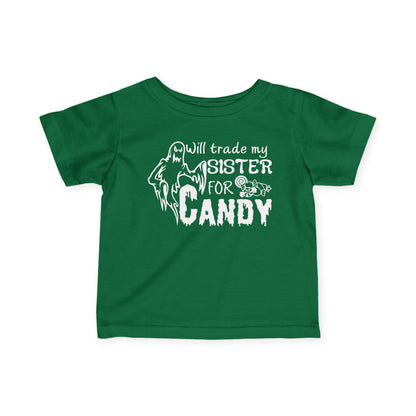 Will Trade My Sister for Candy (Ghost) Infant Soft T-Shirt