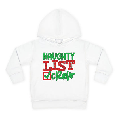 Naughty List Crew Toddler Pullover Fleece Hoodie