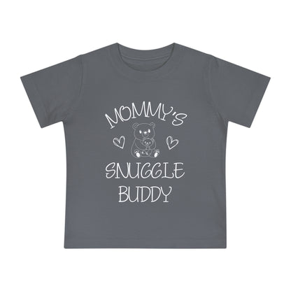 Mommy's Snuggle Buddy Infant T-Shirt