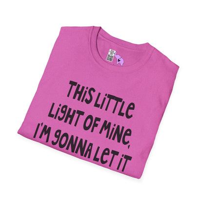 This Little Light of Mine I'm Gonna Let It Shine Adult T-shirt