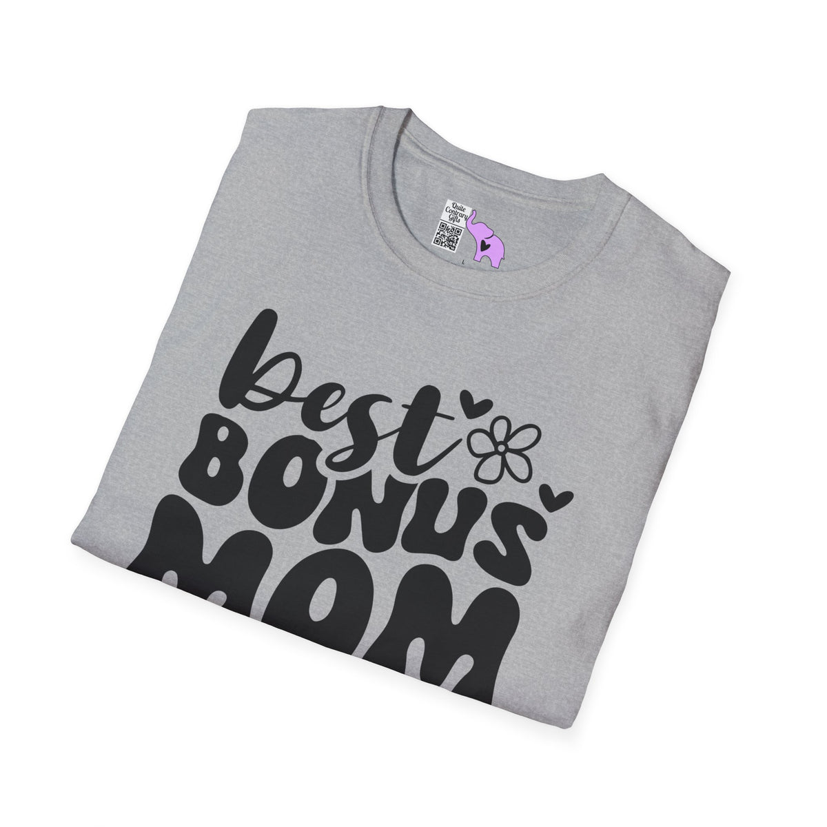 Best Bonus Mom Ever Adult T-shirt