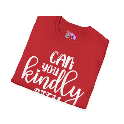 Can You Kindly STFU Adult T-shirt