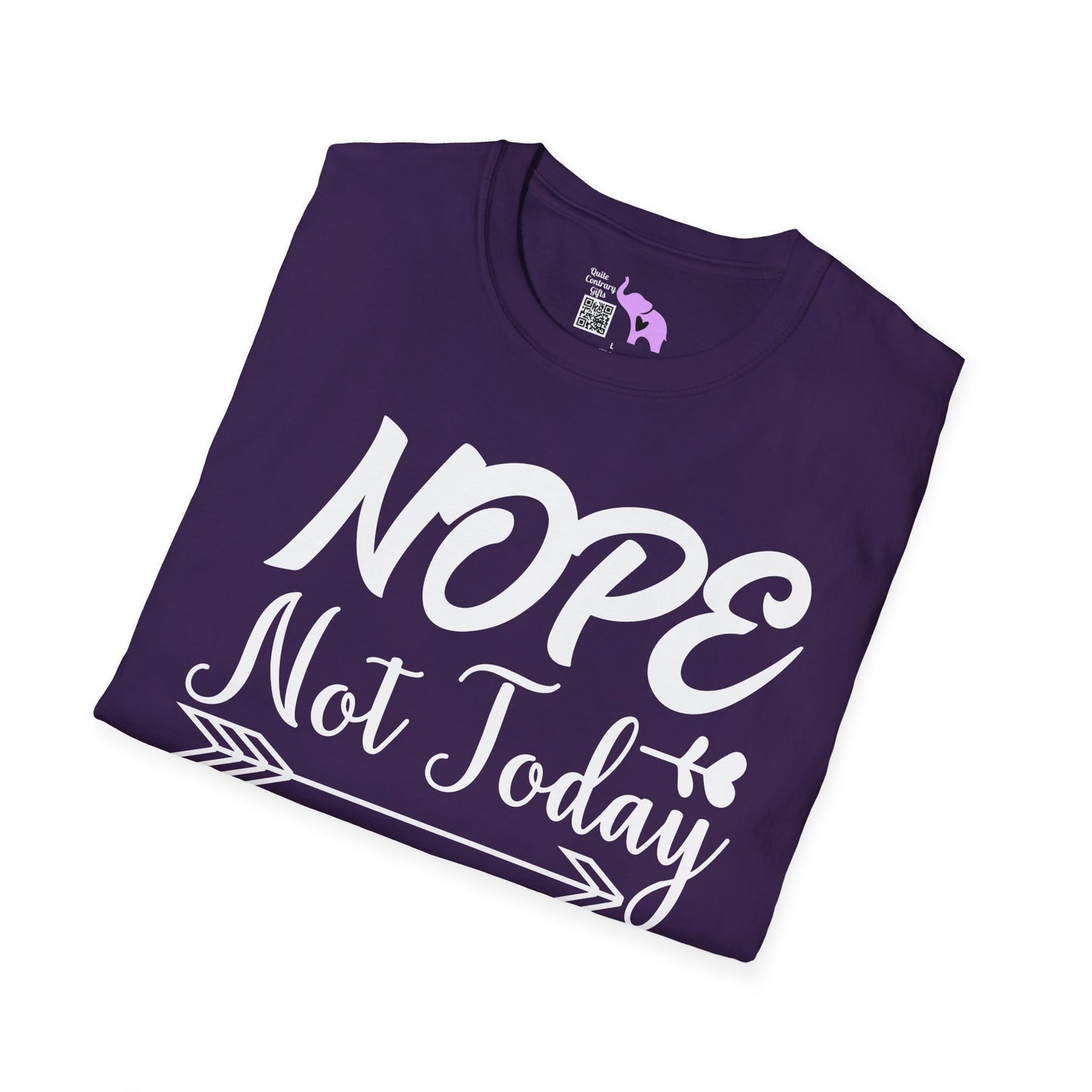 Nope Not Today Adult T-shirt