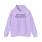 Sorry My Lifelong Medical Condition is Inconvenient for You Adult Heavy Blend™ Hoodie